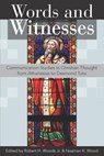 Words and Witnesses - Robert H Woods ; Naaman K Wood - 9781683071730