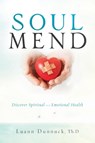 Soul Mend - Luann Dunnuck - 9781683148661