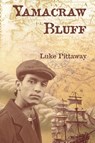 Yamacraw Bluff - Luke Pittaway - 9781683150985
