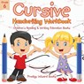 Cursive Handwriting Workbook Grade 6 - Prodigy Wizard Books - 9781683233053