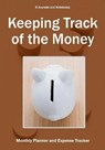 Keeping Track of the Money - @ Journals and Notebooks - 9781683264347