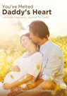 You've Melted Daddy's Heart - @journals Notebooks - 9781683267553