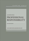 Learning Professional Responsibility - Leah Christensen ; Brooks Holland - 9781683289456