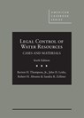Legal Control of Water Resources - BARTON H. THOMPSON,  Jr. ; John D. Leshy ; Robert H. Abrams ; Sandra B. Zellmer - 9781683289838