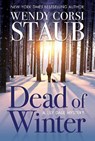 Dead of Winter - STAUB,  Wendy Corsi - 9781683319344