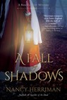 A Fall of Shadows - Nancy Herriman - 9781683319672