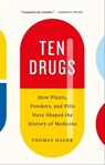 Ten Drugs - Thomas Hager - 9781683355311