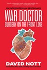 War Doctor - David Nott - 9781683359067