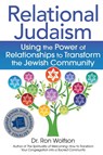 Relational Judaism - Dr. Ron Wolfson - 9781683362555