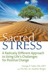 Sacred Stress - George R. (George R. Faller) Faller ; The Rev. Dr. Heather (The Rev. Dr. Heather Wright) Wright - 9781683362753