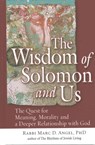 The Wisdom of Solomon and Us - ANGEL,  Rabbi Marc D., PhD - 9781683364559