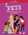 Pets: Getting Them, Caring for Them, and Loving Them - Mel Hammond - 9781683371731