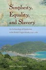 Simplicity, Equality, and Slavery - John M. Chenoweth - 9781683400110