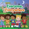 Fisher-Price Little People: Everyone, Everywhere - Michael Tyler - 9781683432005
