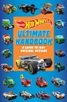 Mattel: Hot Wheels: Ultimate Handbook - Mattel - 9781683432197