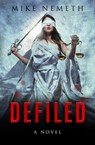 Defiled - Mike Nemeth - 9781683500025
