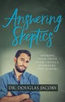 Answering Skeptics - Douglas Jacoby - 9781683500308
