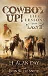 Cowboy Up! - H. Alan Day ; Lynn Wiese Sneyd - 9781683503996