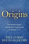 Origins - Paul Copan ; Douglas Jacoby - 9781683509516