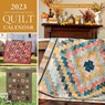 2023 That Patchwork Place Quilt Calendar: Includes Instructions for 12 Projects -  - 9781683561965