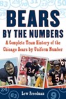 Bears by the Numbers - Lew Freedman - 9781683581048