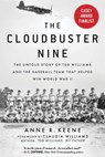 The Cloudbuster Nine - Anne R. Keene - 9781683582083