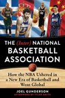 The (Inter) National Basketball Association - Joel Gunderson ; Tyler Smith - 9781683583493