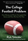 The College Football Problem - Rick Telander - 9781683583530