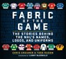 Creamer, C: Fabric of the Game - Chris Creamer ; Todd Radom - 9781683583844