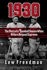 1930 - Lew Freedman - 9781683584216