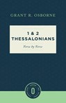 1 and 2 Thessalonians Verse by Verse - Grant R. Osborne - 9781683590781