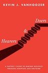 Hearers and Doers - Kevin J. Vanhoozer - 9781683591351