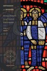 Orthodox yet Modern - Cory C. Brock - 9781683593867