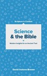 Science and the Bible - David Instone-Brewer - 9781683594048