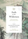 Faith in the Wilderness -  - 9781683596059