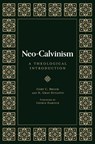 Neo-Calvinism - Cory C. Brock ; N. Gray Sutanto - 9781683596479