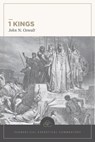 1 Kings: Evangelical Exegetical Commentary - John N Oswalt - 9781683598169