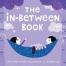 The In-Between Book - Christopher Willard, PsyD ; Olivia Weisser - 9781683647348