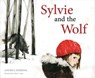 Sylvie and the Wolf - Andrea Debbink - 9781683648703