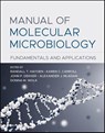 Manual of Molecular Microbiology - Randall T. (St. Jude Children's Research Hospital Hayden ; Karen C. (Johns Hopkins University School of Medicine Carroll ; John P. (National Institutes of Health Dekker - 9781683674566