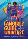 The Fangirl's Guide to the Universe - Sam Maggs - 9781683692560