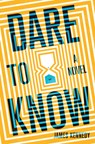 Dare to Know - James Kennedy - 9781683692607