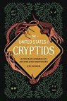 The United States of Cryptids - J. W. Ocker - 9781683693222