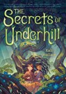 The Secrets of Underhill - Kali Wallace - 9781683693888