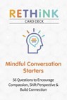 Rethink Card Deck Mindful Conversation Starters -  - 9781683731016