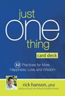Just One Thing Card Deck: 52 Practices for More Happiness, Love and Wisdom -  - 9781683731085