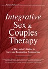 Integrative Sex & Couples Therapy - Nelson Tammy Nelson - 9781683732570