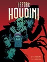Before Houdini - Jeremy Holt ; John Lucas - 9781683830634