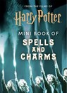 From the Films of Harry Potter: Mini Book of Spells and Charms - Insight Editions - 9781683838609