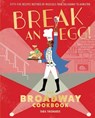 Break and Egg! - Tara Theoharis - 9781683838838